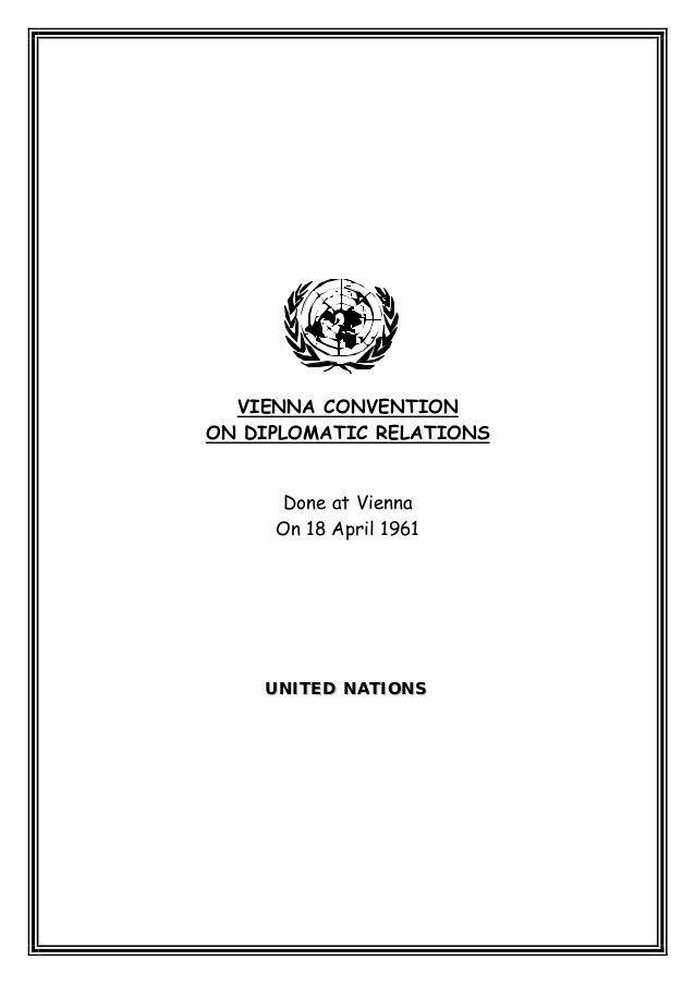 Венская конвенция о дипломатических сношениях 1961 г иммунитет